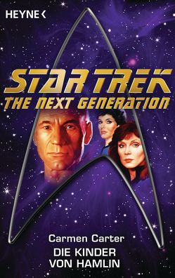 Star Trek – The Next Generation: Die Kinder von Hamlin von Brandhorst,  Andreas, Carter,  Carmen