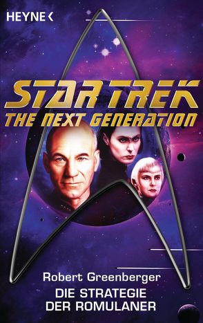 Star Trek – The Next Generation: Die Strategie der Romulaner von Anton,  Uwe, Greenberger,  Robert