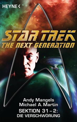 Star Trek – The Next Generation: Die Verschwörung von Brandhorst,  Andreas, Mangels,  Andy, Martin,  Michael A