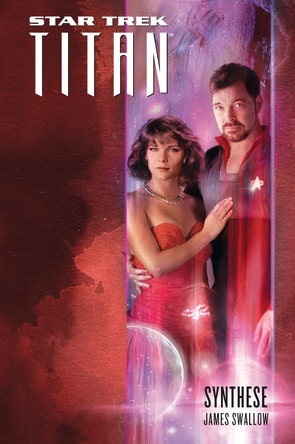 Star Trek – Titan 6: Synthese von Pannen,  Stephanie, Swallow,  James