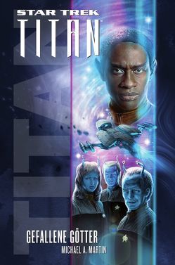 Star Trek – Titan 7 von Martin,  Michael A, Pannen,  Stephanie