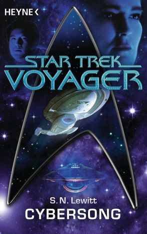 Star Trek – Voyager: Cybersong von Brandhorst,  Andreas, Lewitt,  Shariann N.