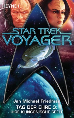 Star Trek – Voyager: Ihre klingonische Seele von Brandhorst,  Andreas, Friedman,  Michael Jan