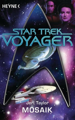 Star Trek – Voyager: Mosaik von Brandhorst,  Andreas, Taylor,  Jeri