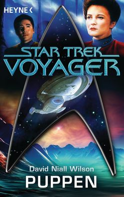 Star Trek – Voyager: Puppen von Brandhorst,  Andreas, Wilson,  David Niall