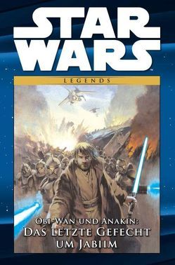 Star Wars Comic-Kollektion von Blackman,  Haden, Ching,  Brian, Duursema,  Jan, Giorello,  Tomas, Nagula,  Michael, Ostrander,  John