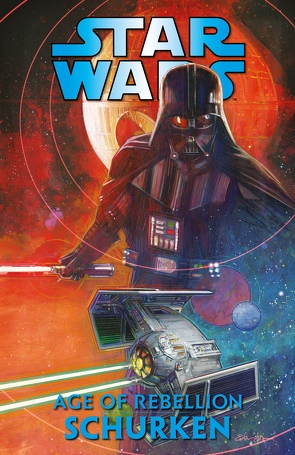 Star Wars Comics: Age of Rebellion – Schurken von Bachs,  Ramon, Boschi,  Roland, Laiso,  Emilio, Laming,  Marc, Nagula,  Michael, Pak,  Greg, Sprouse,  Chris, Turini,  Marco, Wijngaard,  Caspar