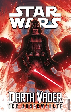 Star Wars Comics – Darth Vader (Ein Comicabenteuer): Der Auserwählte von Bellaire,  Jordie, Camuncoli,  Guiseppe, Eliopoulos,  Chris, Nagula,  Michael, Soule,  Charles, Zahn,  Jürgen