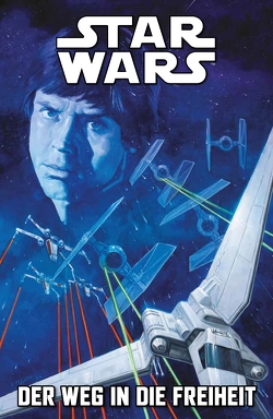 Star Wars Comics: Der Weg in die Freiheit von Rosanas,  Ramon, Soule,  Charles