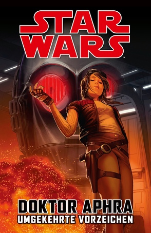 Star Wars Comics: Doktor Aphra III: Umgekehrte Vorzeichen von Aardvark,  Justinn, Gillen,  Kieron, Laiso,  Emilio, Spurrier,  Simon