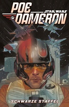 Star Wars Comics: Poe Dameron von Lutz,  Gero, Noto,  Phil, Soule,  Charles