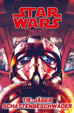 Star Wars Comics: Tie-Jäger Schattengeschwader von Antonio,  Roge, Borges,  Geraldo, Cassara,  Joshua, Dowling,  Mike, Gedeon,  Juan, Guara,  Ig, Houser,  Jody, Kasprzak,  Andreas