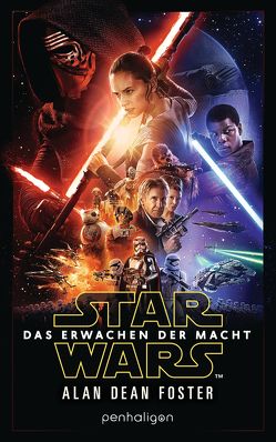 Star Wars™ – Das Erwachen der Macht von Foster,  Alan Dean, Link,  Michaela