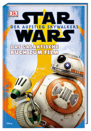 Star Wars™ Der Aufstieg Skywalkers Das offizielle Buch zum Film