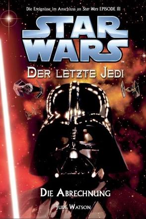 Star Wars – Der letzte Jedi von Watson,  Jude