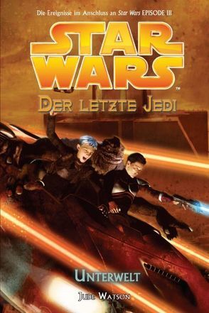 Star Wars – Der letzte Jedi von Watson,  Jude