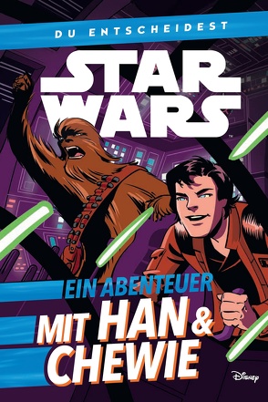 Star Wars: Du entscheidest: Ein Abenteuer mit Han & Chewie von Charetier,  Elsa, Scott,  Cavan, Winter,  Marc