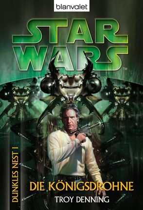 Star Wars™: Dunkles Nest 1 von Denning,  Troy, Winter,  Regina