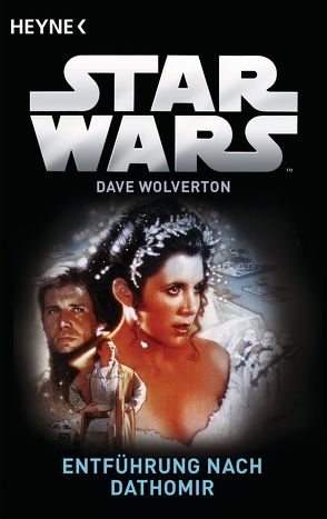 Star Wars™: Entführung nach Dathomir von Wolverton,  Dave, Ziegler,  Thomas