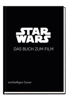 Star Wars: IX Das Buch zum Film