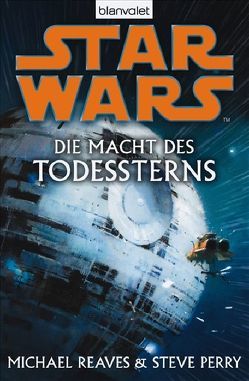 Star Wars™ von Kasprzak,  Andreas, Perry,  Steve, Reaves,  Michael