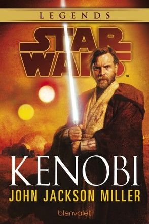 Star Wars™ Kenobi von Jackson Miller,  John, Kasprzak,  Andreas