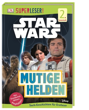 SUPERLESER! Star Wars™ Mutige Helden von Last,  Shari