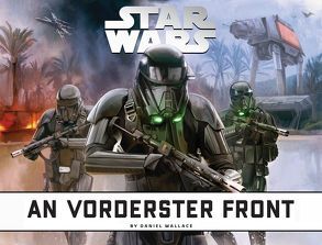 Star Wars: An vorderster Front von Kasprzak,  Andreas, Wallace,  Daniel