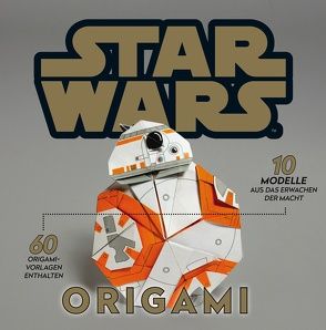 Star Wars: Origami von Kafarski,  Karol, Rüdiger,  Anja