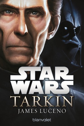 Star Wars™ – Tarkin von Kasprzak,  Andreas, Luceno,  James