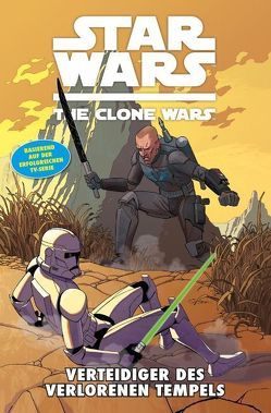 Star Wars: The Clone Wars (zur TV-Serie) von Aclin,  Justin, Bates,  Ben