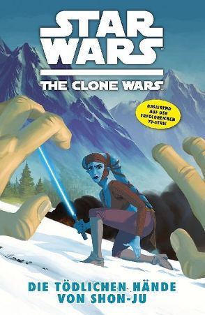 Star Wars: The Clone Wars (zur TV-Serie) von Barlow,  Jeremy, Koschak,  Brian