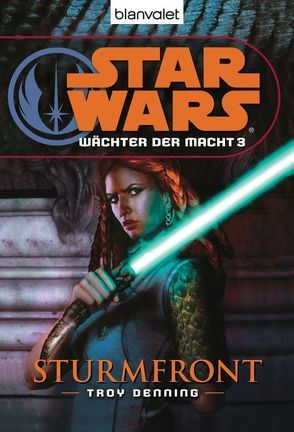 Star Wars™ Wächter der Macht 3 von Denning,  Troy, Kasprzak,  Andreas