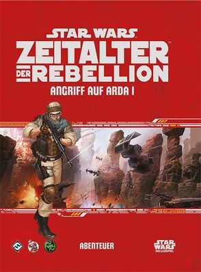 Star Wars: Zeitalter der Rebellion – Ansturm auf Arda I von Ostrander,  Katrina