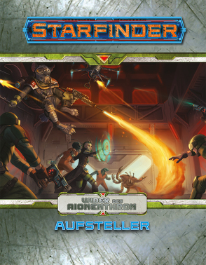 Starfinder Wider den Aionenthron Aufstellersammlung von Alexandrov,  Alexandur, Baroni,  Giorgio, Bazyluk,  Jakub, Bhaumik,  Subroto, Bjors,  Chris, Borazio,  Leonardo, Bulmahn,  Jason, Campos,  David Franco, Christenson,  Anna, Fritz,  Tawny, Gottschalk,  Sally, Kuip,  Guido, Kuteynikov,  Roman Roland, Melvin,  Dave, Molnar,  Mark, Morrow,  Johnny, Nanitchkov,  Alexander, Paganessi,  Mirco, Pitturru,  Roberto, Tapia,  Matias, Walpole,  Tyler