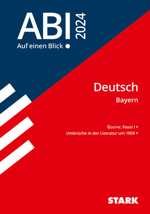 STARK Abi – auf einen Blick! Deutsch Bayern 2024