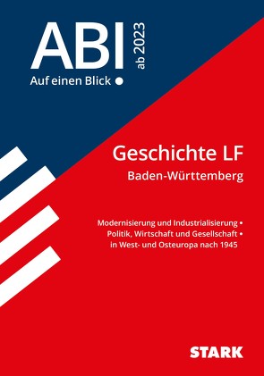 STARK Abi – auf einen Blick! Geschichte Leistungsfach BaWü ab 2023