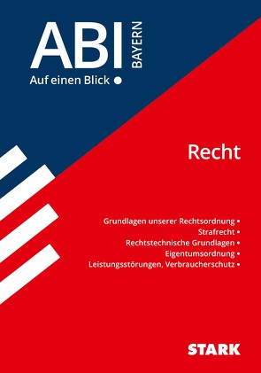 STARK Abi – auf einen Blick! Wirtschaft/Recht Bayern: Recht von Zirkenbach,  Tino