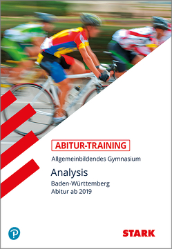 STARK Abitur-Training – Analysis BaWü ab 2019 von Ordowski,  Raimund, Zitterbart,  Arnold