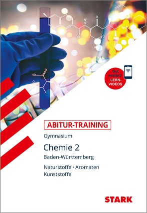 STARK Abitur-Training – Chemie Band 2 – BaWü von Maulbetsch,  Dr. Karl-Eugen, Moll,  Helmut