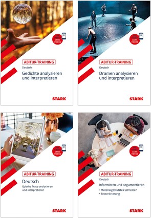 STARK Abitur-Training Deutsch – Erörtern und Sachtexte + Lyrik + Epik + Dramen