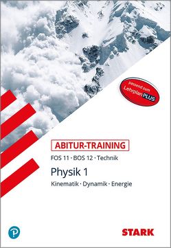 STARK Abitur-Training FOS/BOS – Physik 11. Klasse von Commeßmann,  Daniel