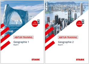 STARK Abitur-Training – Geographie Band 1 + 2 Bayern