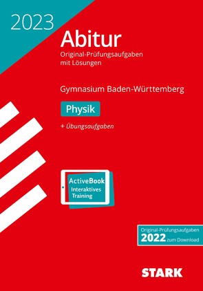 STARK Abiturprüfung BaWü 2023 – Physik