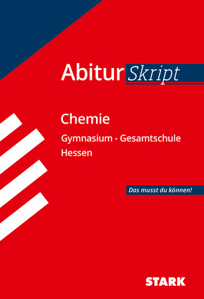 STARK AbiturSkript – Chemie – Hessen von Gerl,  Thomas, Schulze,  Birgit