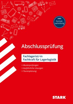 STARK Abschlussprüfung Ausbildung – Fachlagerist/in / Fachkraft für Lagerlogistik