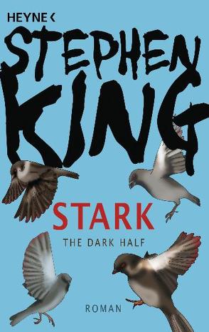 Stark (Dark Half) von King,  Stephen