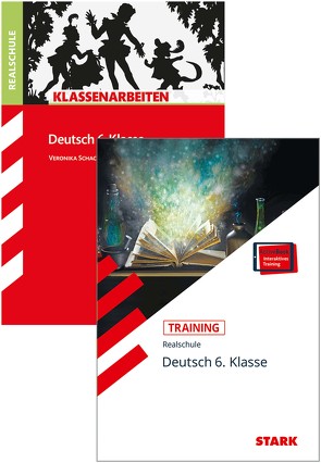 STARK Deutsch 6. Klasse Realschule – Klassenarbeiten + Training von Schachner,  Veronika, von der Kammer,  Marion