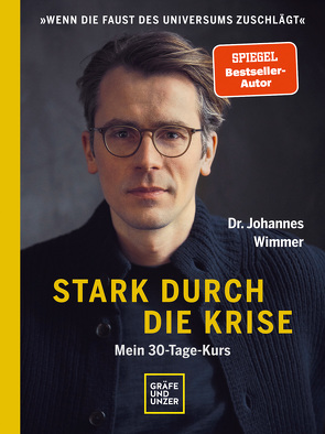 Stark durch die Krise von Wimmer,  Johannes