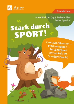 Stark durch Sport von Bierl,  Stephanie, Bleicher,  Alfred, Egamkul,  Farina